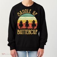 Funny Cowgirl Southern Western Saddle Up Buttercup Women's Sweatshirt thumb 0