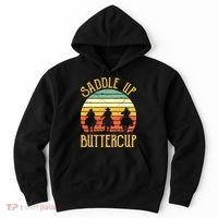 Funny Cowgirl Southern Western Saddle Up Buttercup Hoodie thumb 0