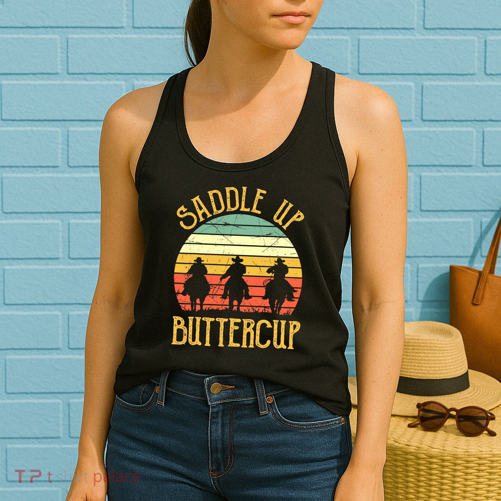 Funny Cowgirl Southern Western Saddle Up Buttercup Women's Tank Top