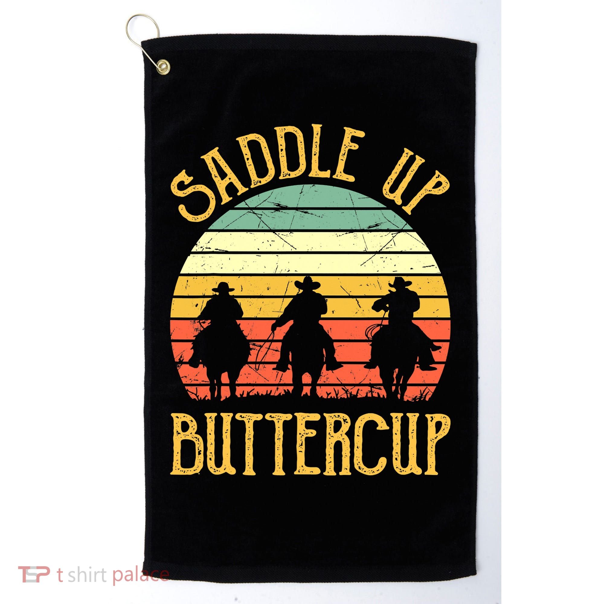 Funny Cowgirl Southern Western Saddle Up Buttercup Golf Towel