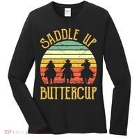 Funny Cowgirl Southern Western Saddle Up Buttercup Women's Long Sleeve Shirt thumb 0