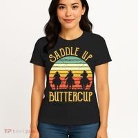 Funny Cowgirl Southern Western Saddle Up Buttercup Women's T-Shirt thumb 4