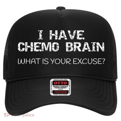 Funny Cancer Sucks Gift I Have Chemo Brain Gift Hat