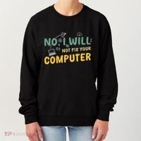 Funny Computer Science Programmer Quote Technician Cool Joke Cool Gift Women's Sweatshirt thumb 0