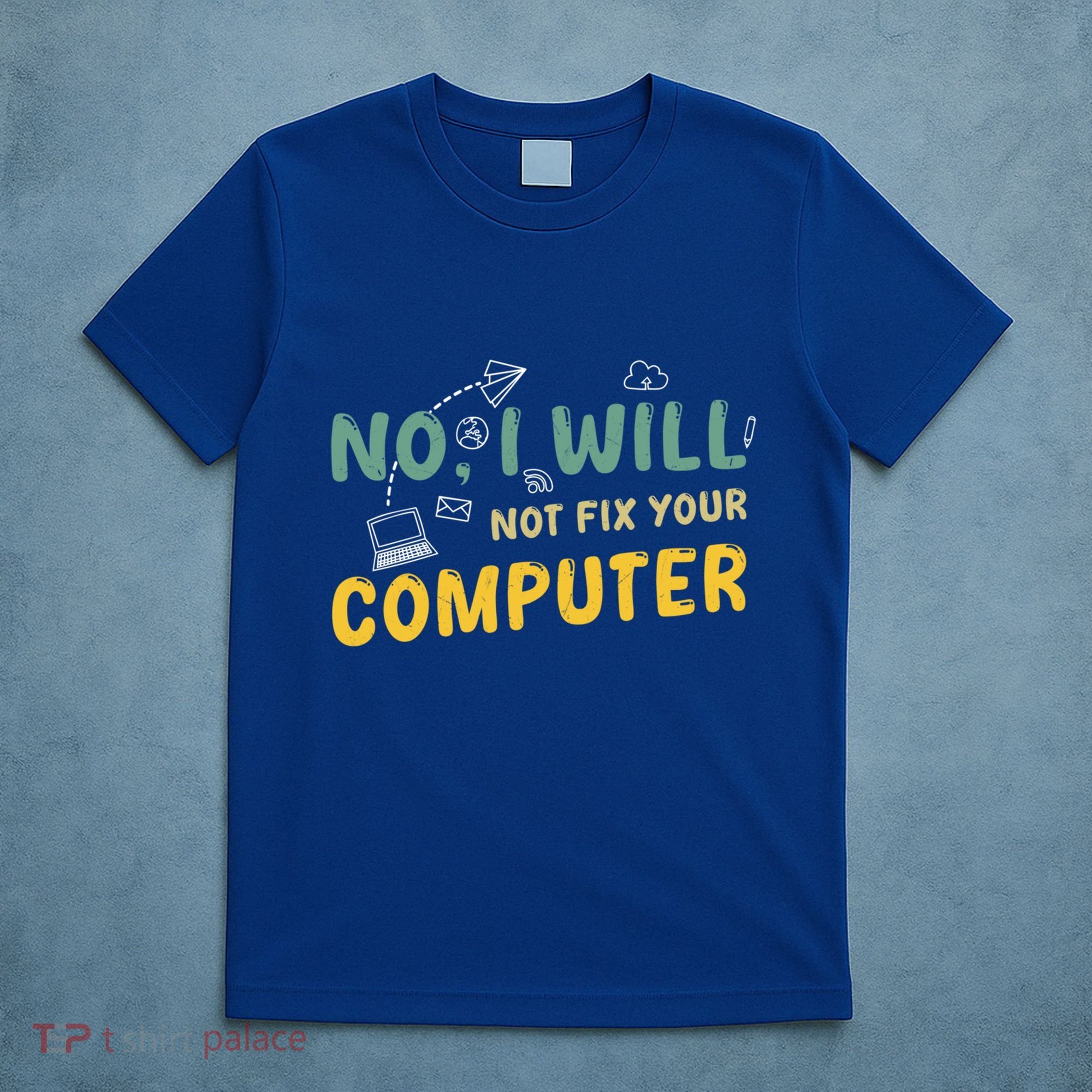 Funny Computer Science Programmer Quote Technician Cool Joke Cool Gift T-Shirt