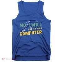 Funny Computer Science Programmer Quote Technician Cool Joke Cool Gift Tank Top thumb 0