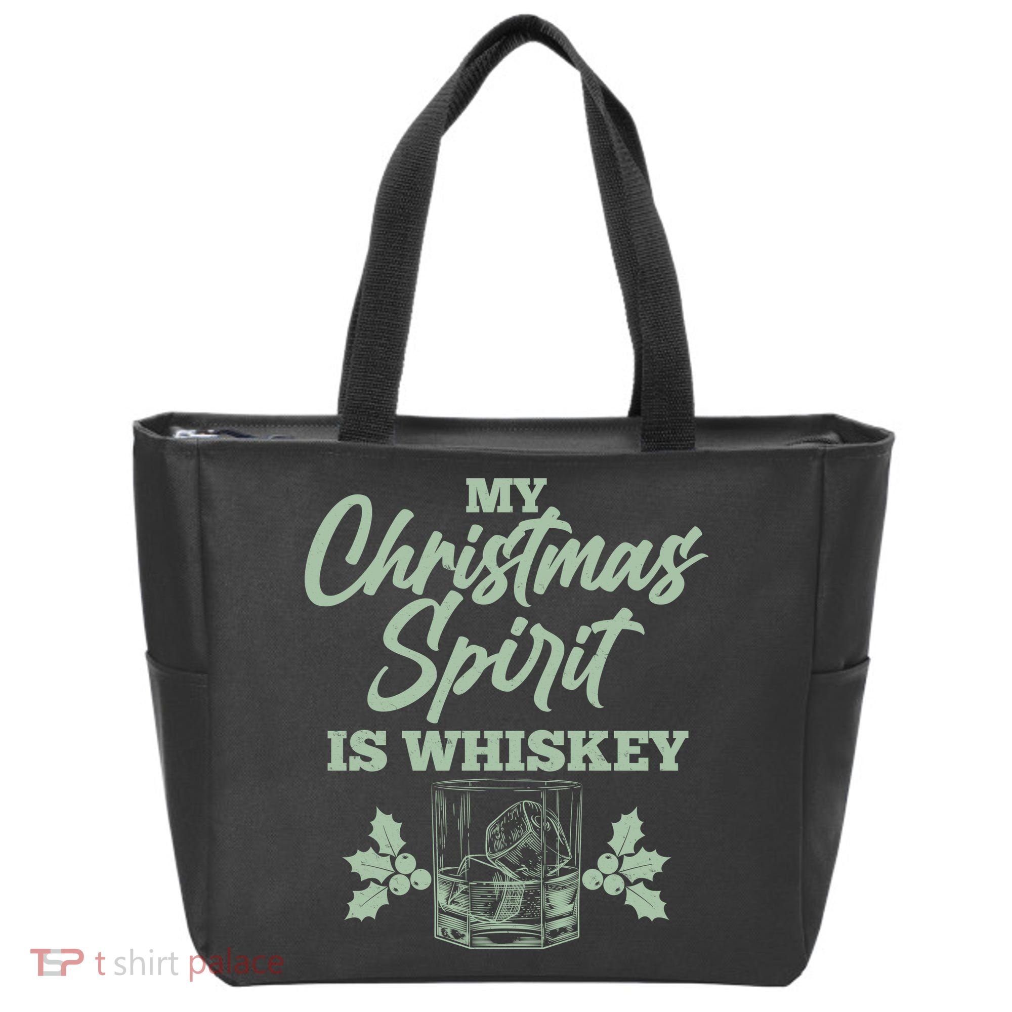 Funny Christmas Spirit Is Whiskey Tote Bag