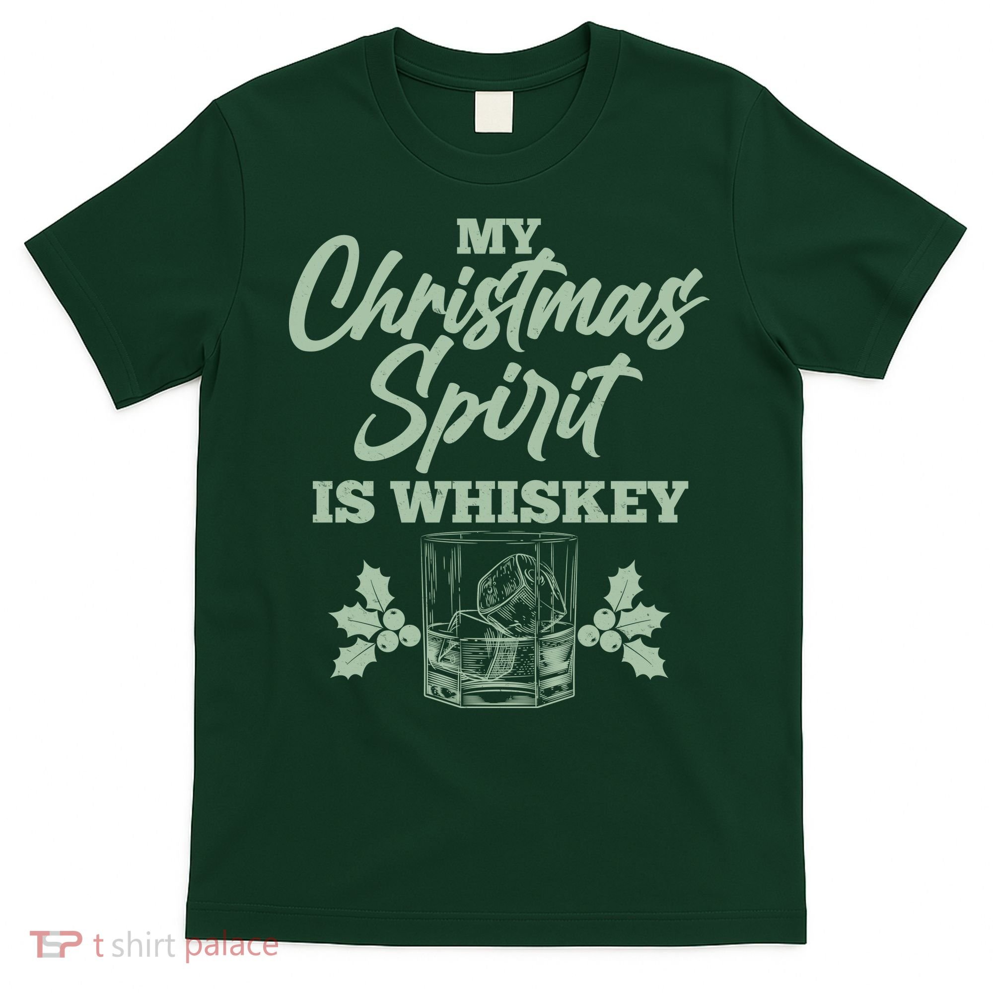 Funny Christmas Spirit Is Whiskey T-Shirt