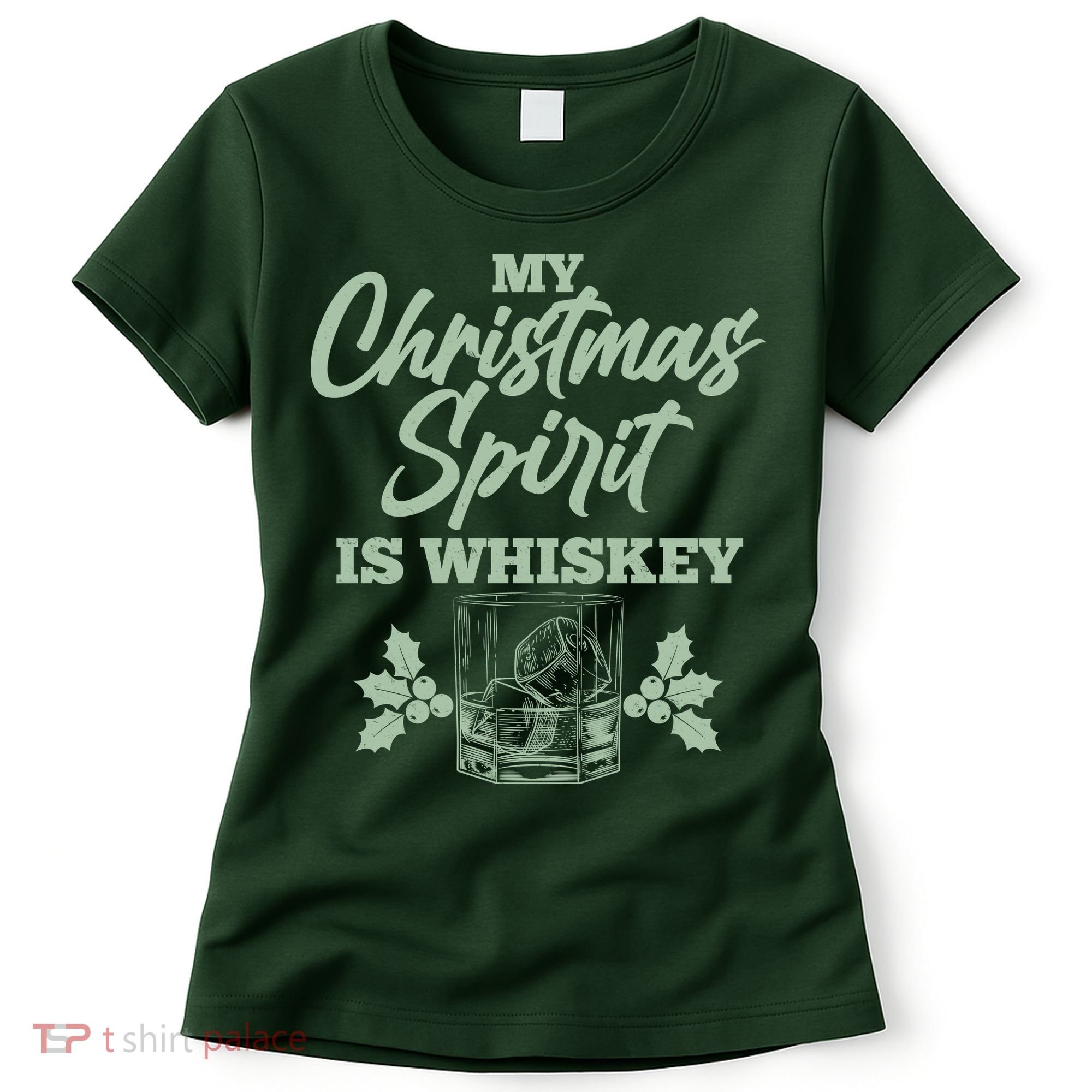 Funny Christmas Spirit Is Whiskey Women's T-Shirt