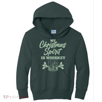 Funny Christmas Spirit Is Whiskey Kids Hoodie