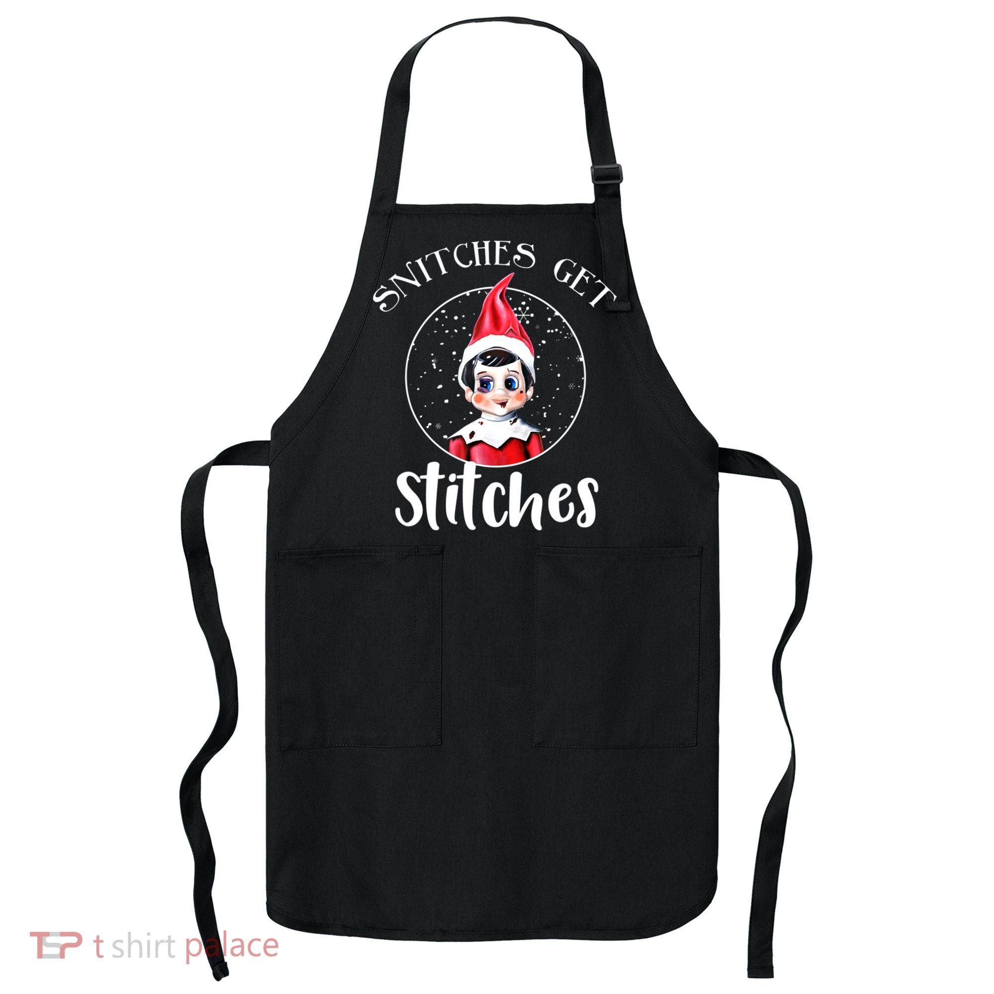 Funny Christmas Snitches Get Stitches Apron