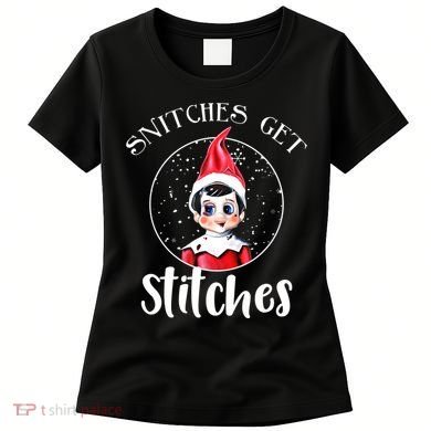 Funny Christmas Snitches Get Stitches Women's T-Shirt