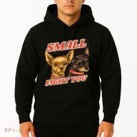 Funny Chiwawa Small But Will Fight You Hoodie thumb 2