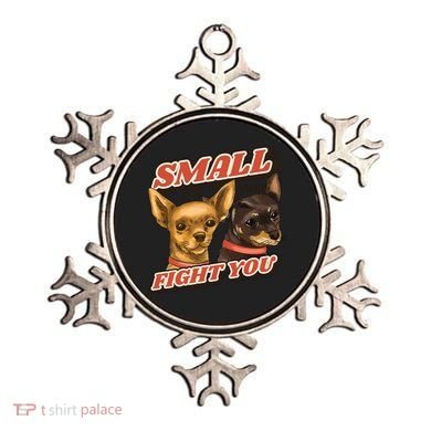 Funny Chiwawa Small But Will Fight You Ornament
