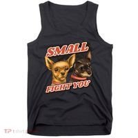 Funny Chiwawa Small But Will Fight You Tank Top thumb 0