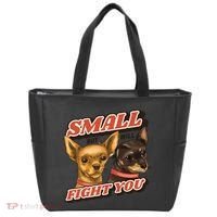 Funny Chiwawa Small But Will Fight You Tote Bag thumb 0