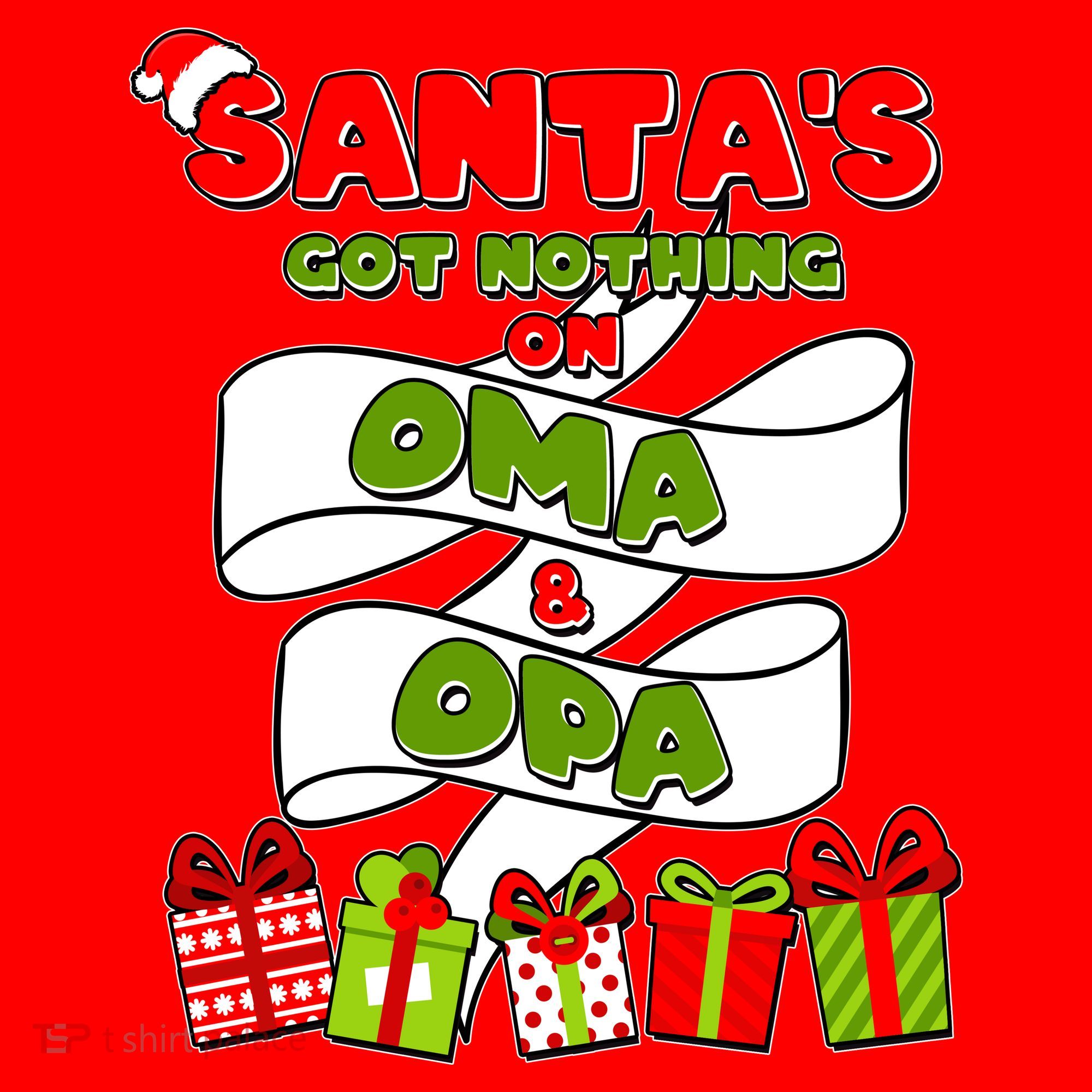 Funny Christmas Santas Got Nothing On Oma And Opa Santa Hat