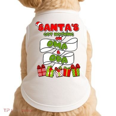 Funny Christmas Santas Got Nothing On Oma And Opa Doggie Tank