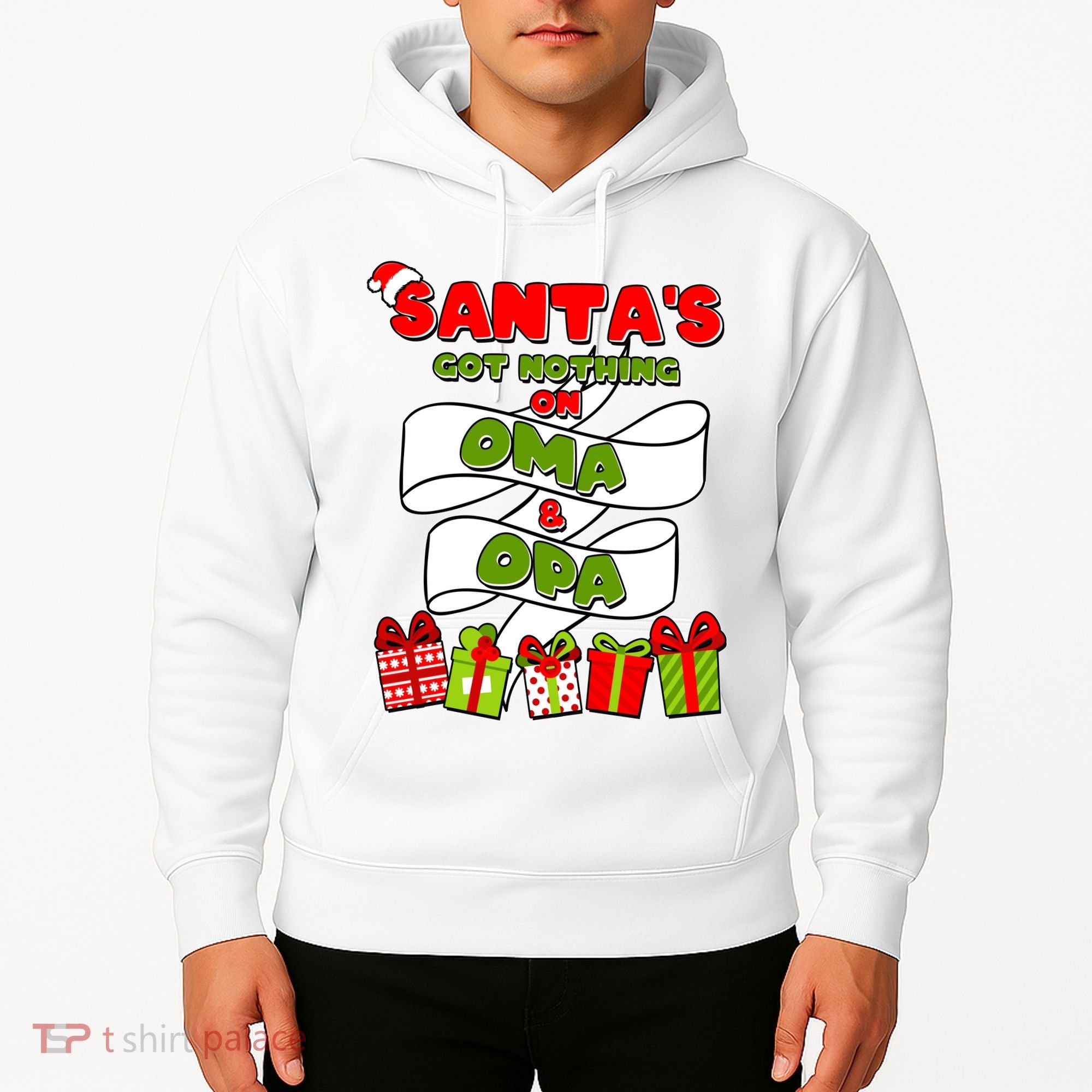 Funny Christmas Santas Got Nothing On Oma And Opa Hoodie