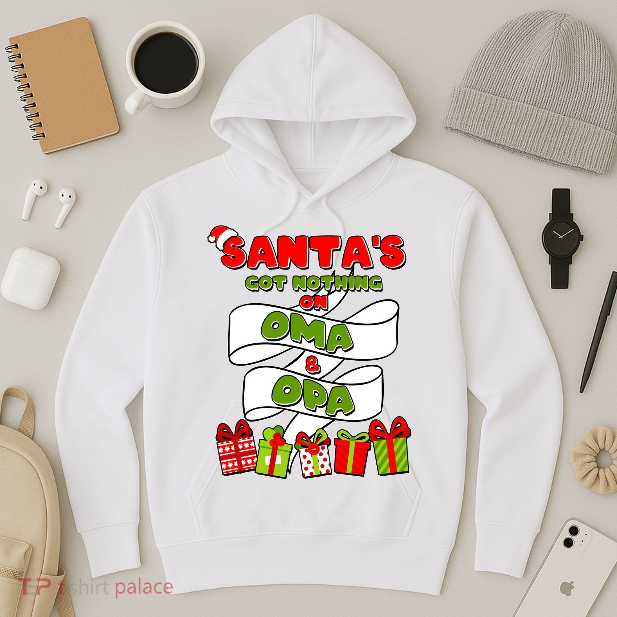 Funny Christmas Santas Got Nothing On Oma And Opa Hoodie