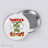 Funny Christmas Santas Got Nothing On Oma And Opa Button thumb 0