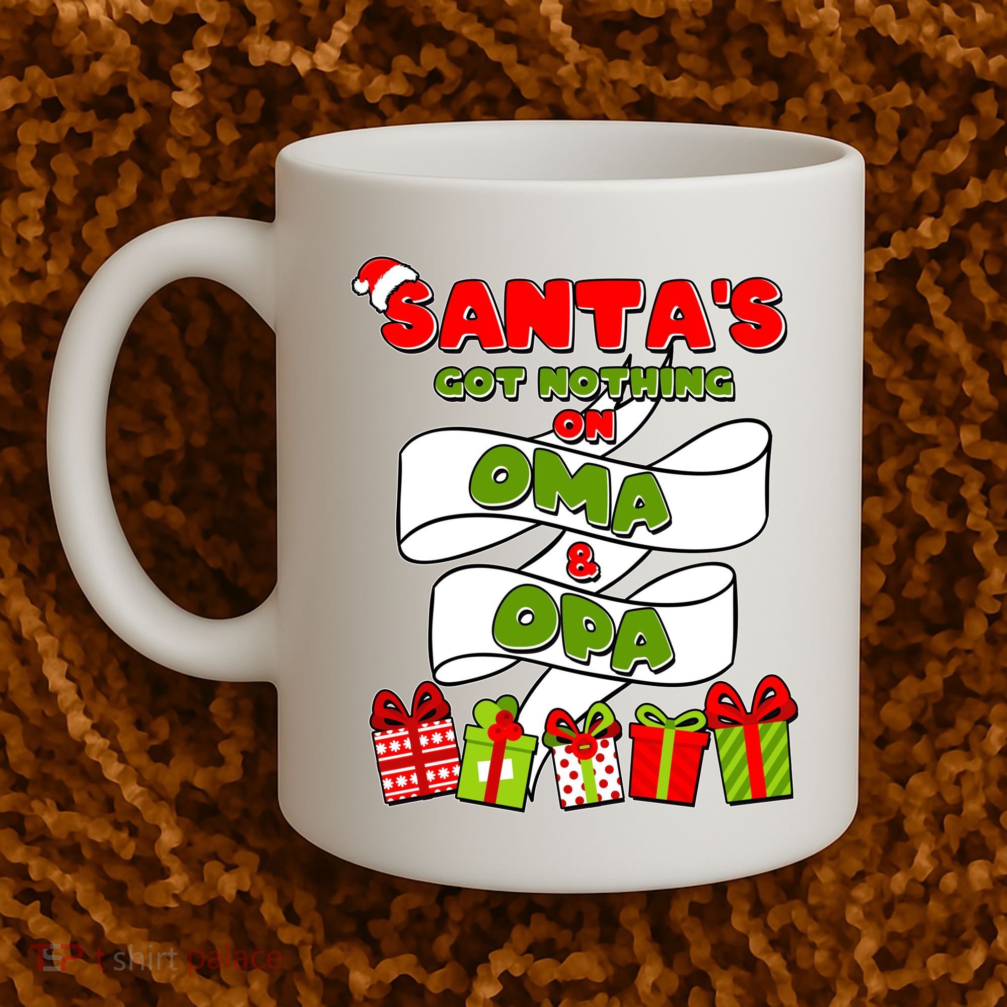 Funny Christmas Santas Got Nothing On Oma And Opa Coffee Mug