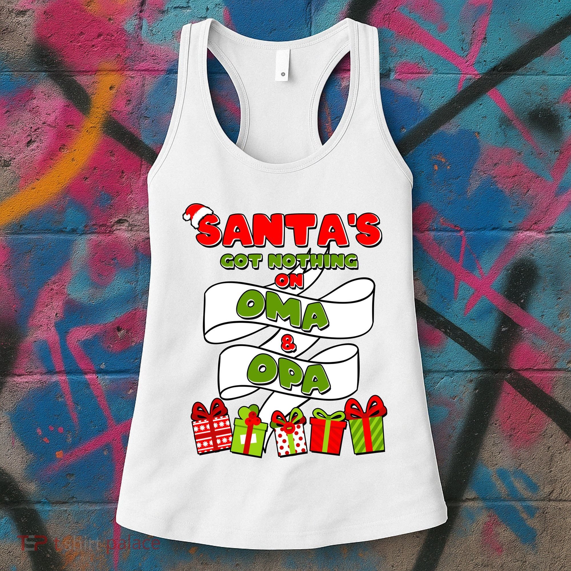 Funny Christmas Santas Got Nothing On Oma And Opa Women's Tank Top