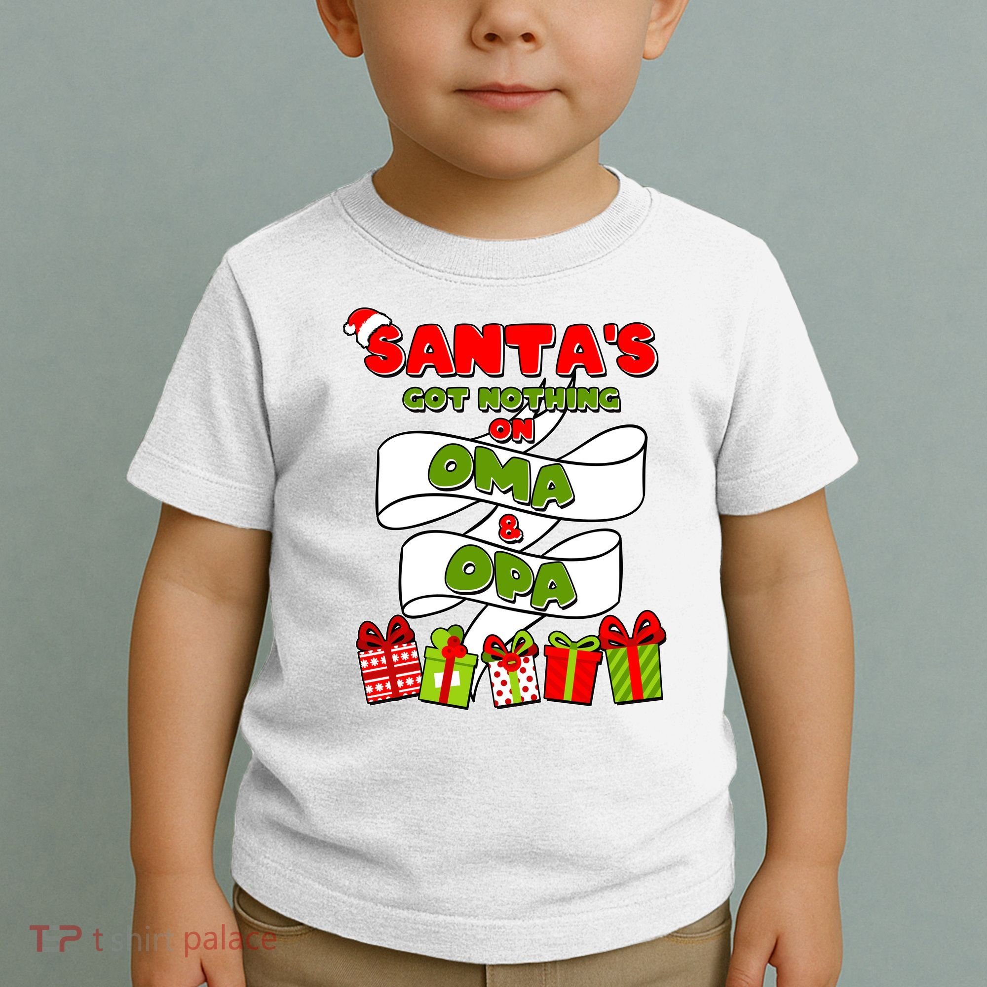 Funny Christmas Santas Got Nothing On Oma And Opa Toddler T-Shirt