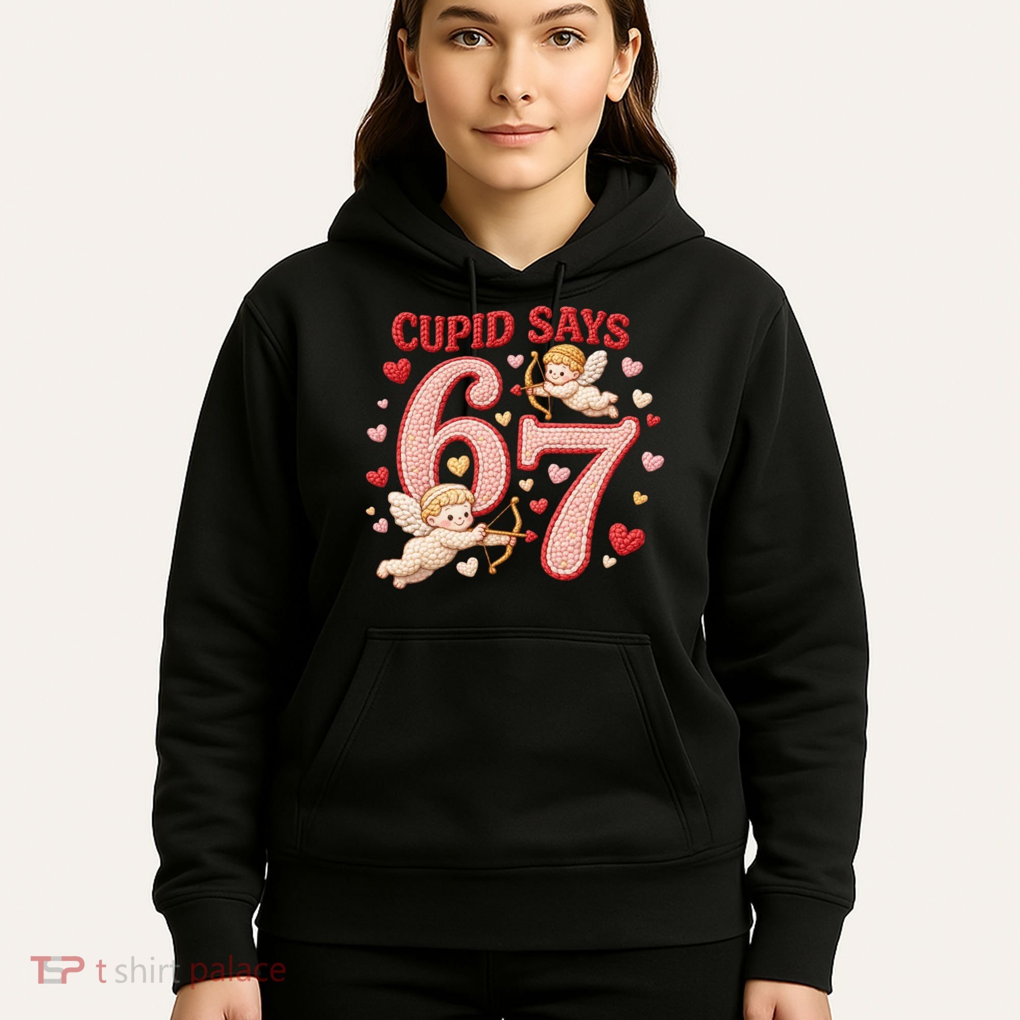 Funny Cupid Says 6-7 Valentines Day 67 Meme Hoodie