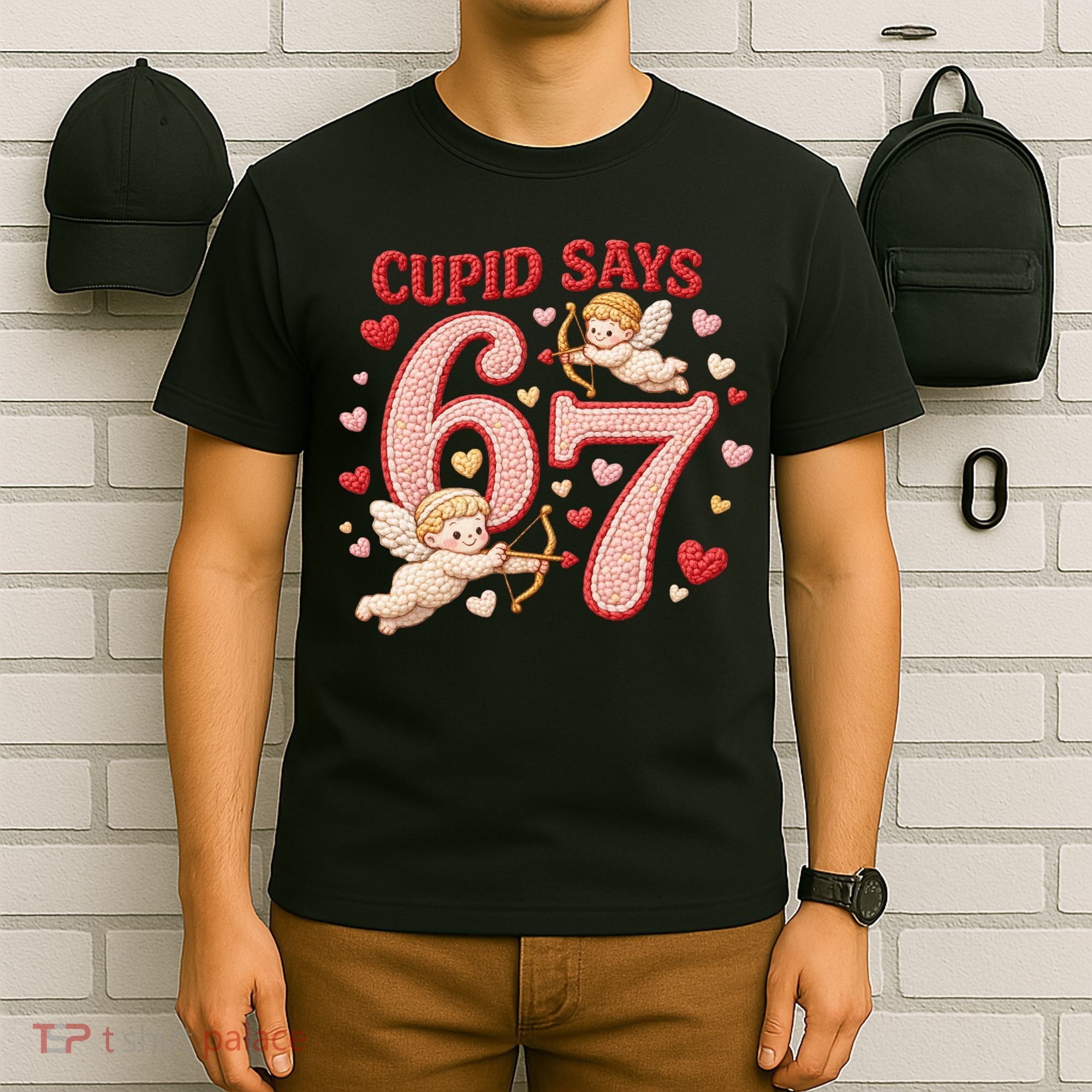 Funny Cupid Says 6-7 Valentines Day 67 Meme T-Shirt