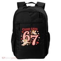 Funny Cupid Says 6-7 Valentines Day 67 Meme Backpack thumb 0