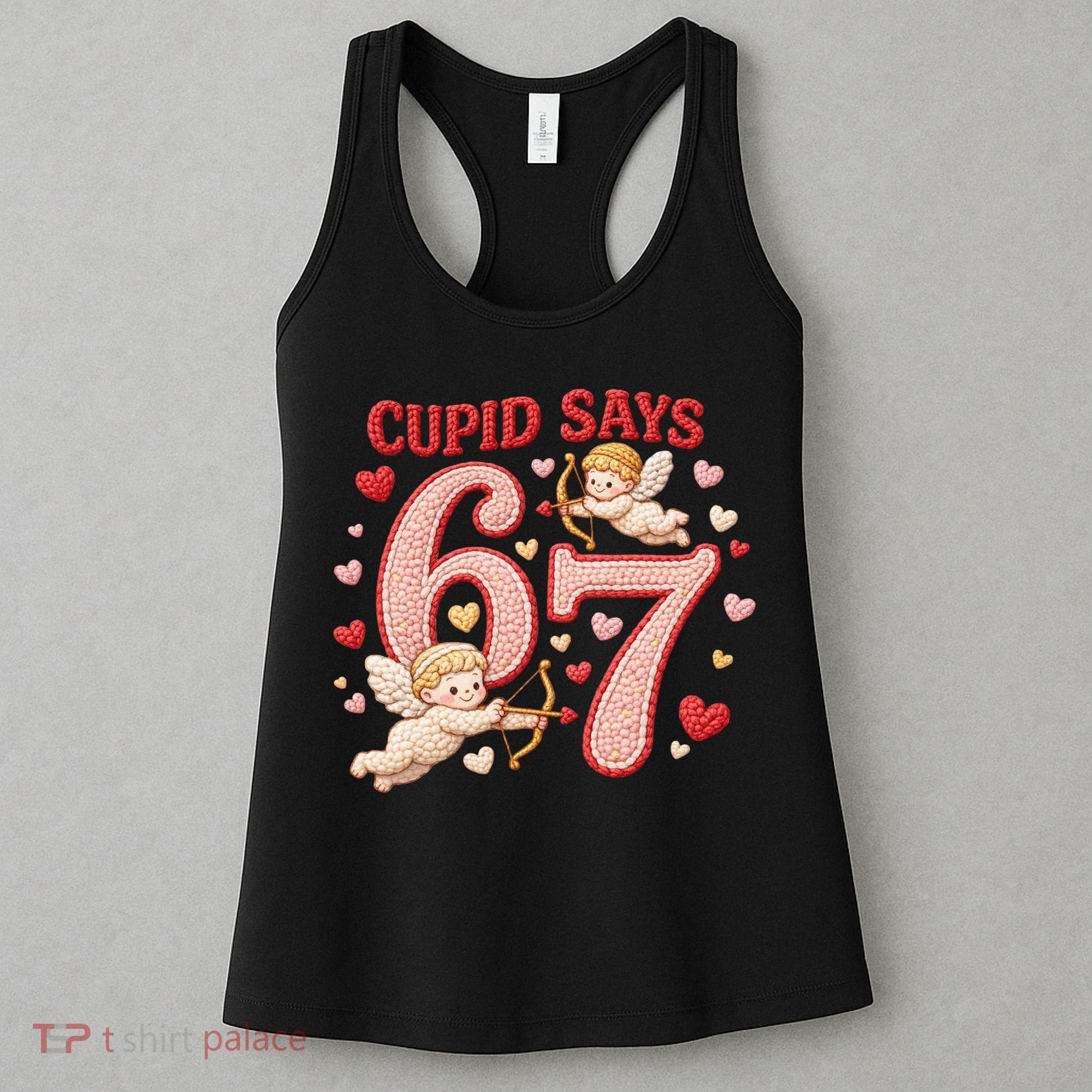 Funny Cupid Says 6-7 Valentines Day 67 Meme Women's Tank Top
