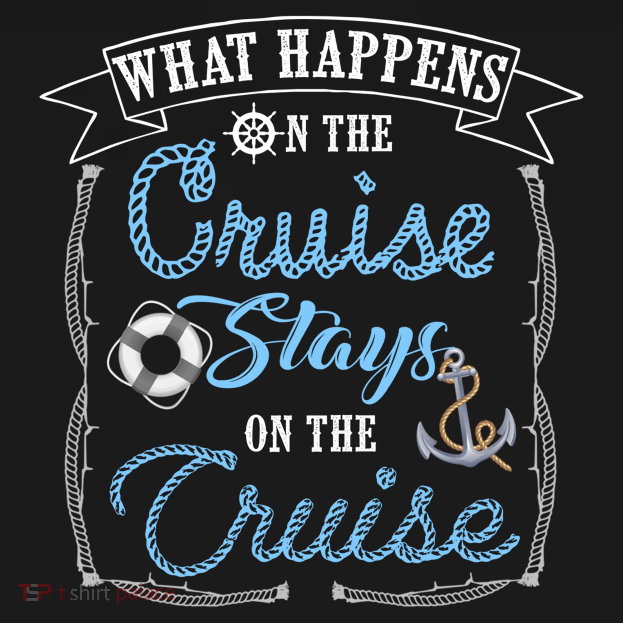 Funny Cruise Ship Vacation Gift What Happens Stays Gift Sweatshirt