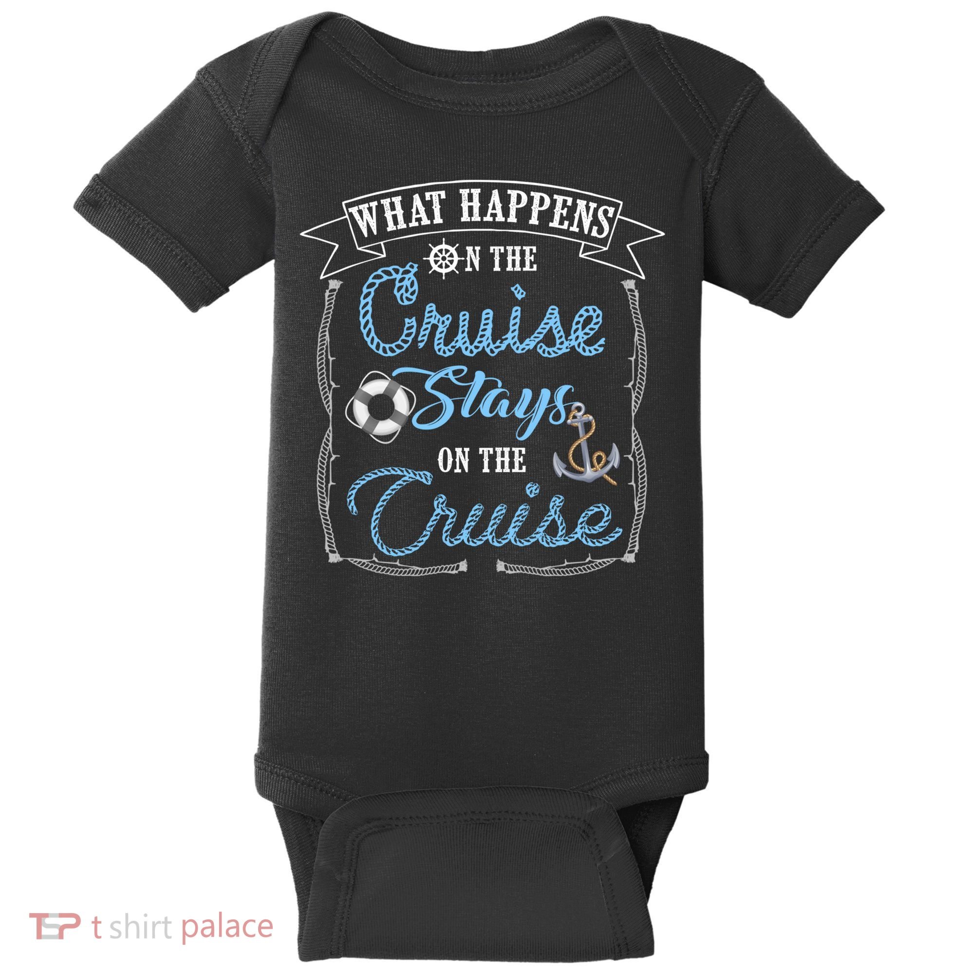 Funny Cruise Ship Vacation Gift What Happens Stays Gift Baby Bodysuit