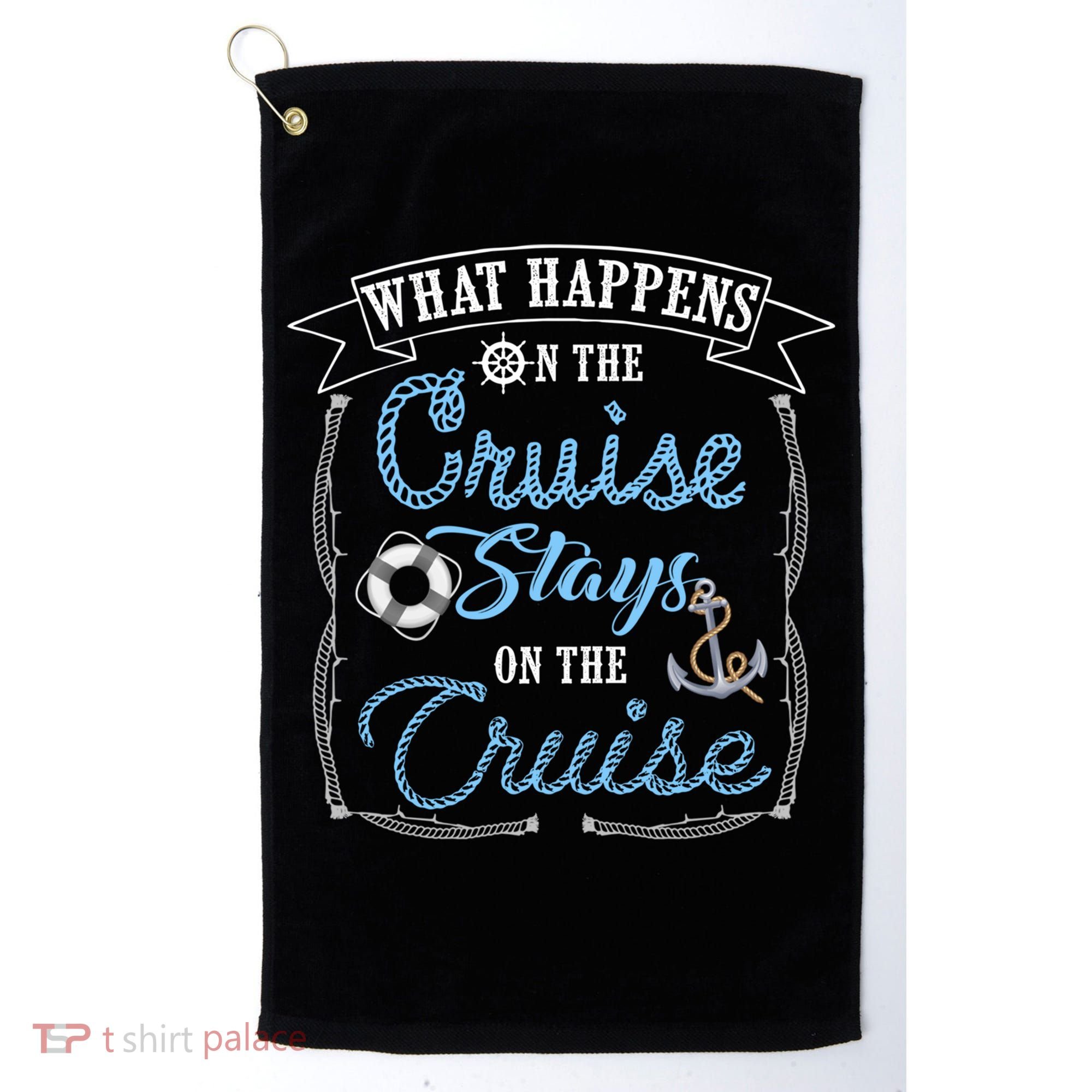 Funny Cruise Ship Vacation Gift What Happens Stays Gift Golf Towel