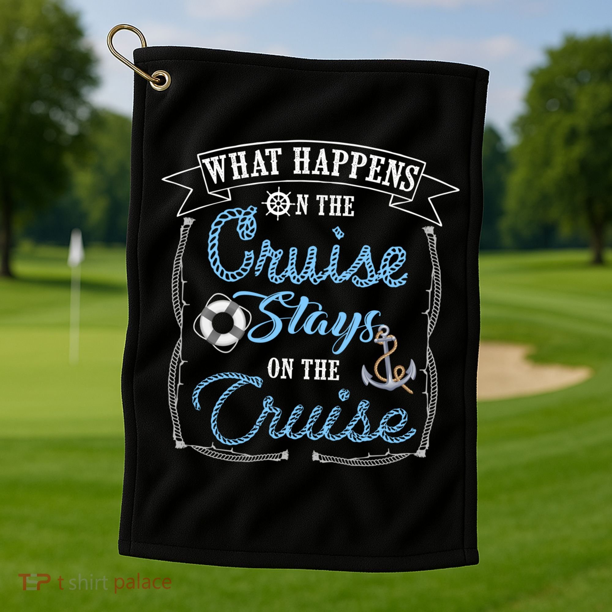 Funny Cruise Ship Vacation Gift What Happens Stays Gift Golf Towel