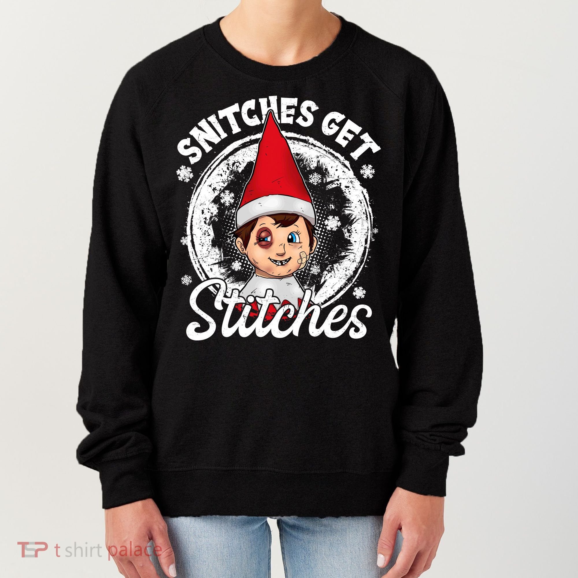 Funny Christmas Snitches Get Stitches Women's Sweatshirt