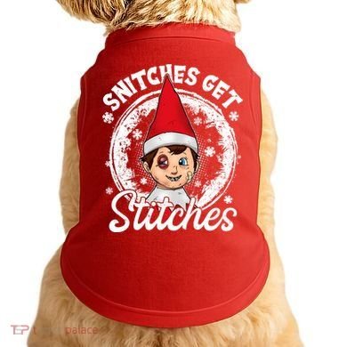 Funny Christmas Snitches Get Stitches Doggie Tank