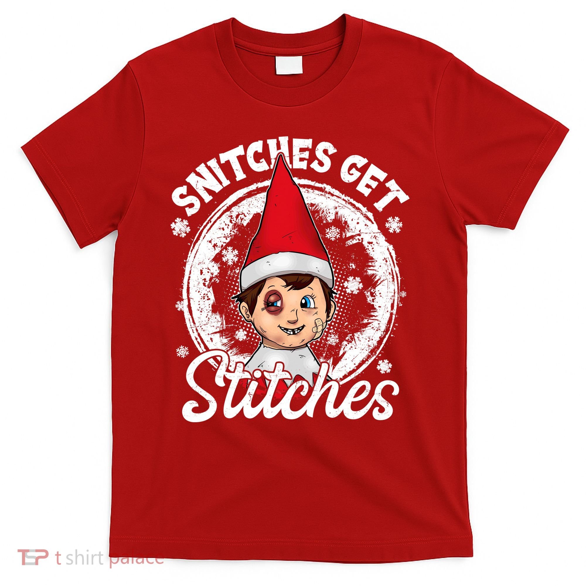 Funny Christmas Snitches Get Stitches T-Shirt