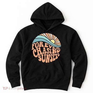 Forever Chasing Sunsets Both Side Print Hoodie