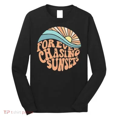 Forever Chasing Sunsets Both Side Print Long Sleeve Shirt