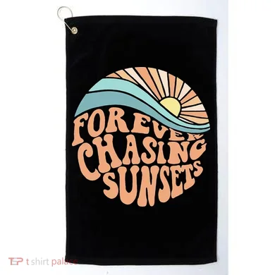 Forever Chasing Sunsets Both Side Print Golf Towel
