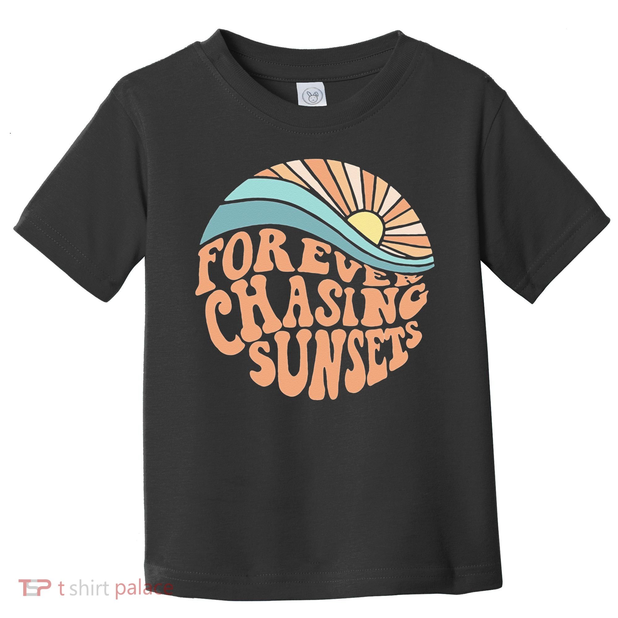 Forever Chasing Sunsets Both Side Print Toddler T-Shirt