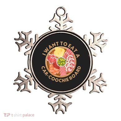 Funny Charcuterie Saying I Want To Eat A CarCoochie Board Ornament