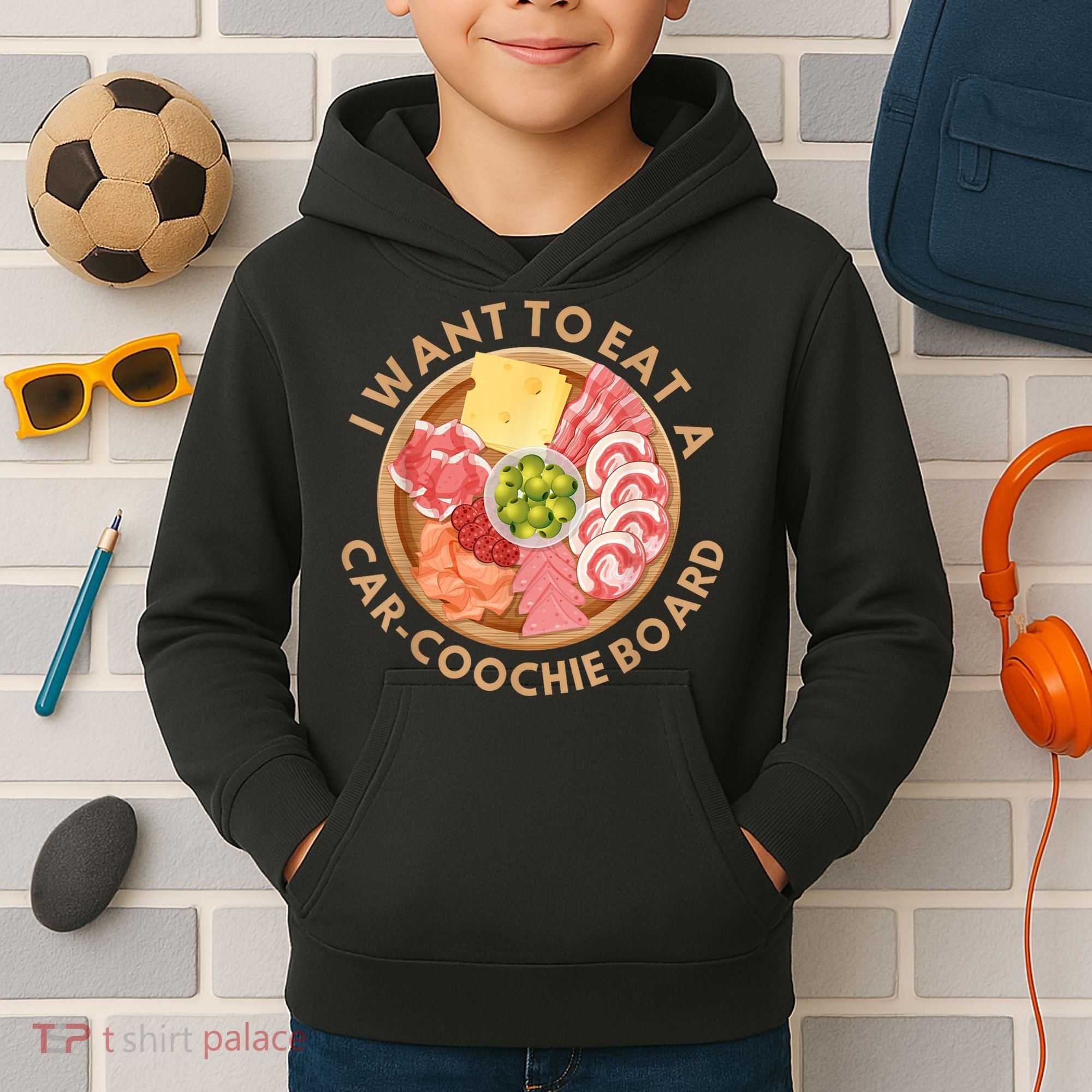 Funny Charcuterie Saying I Want To Eat A CarCoochie Board Kids Hoodie