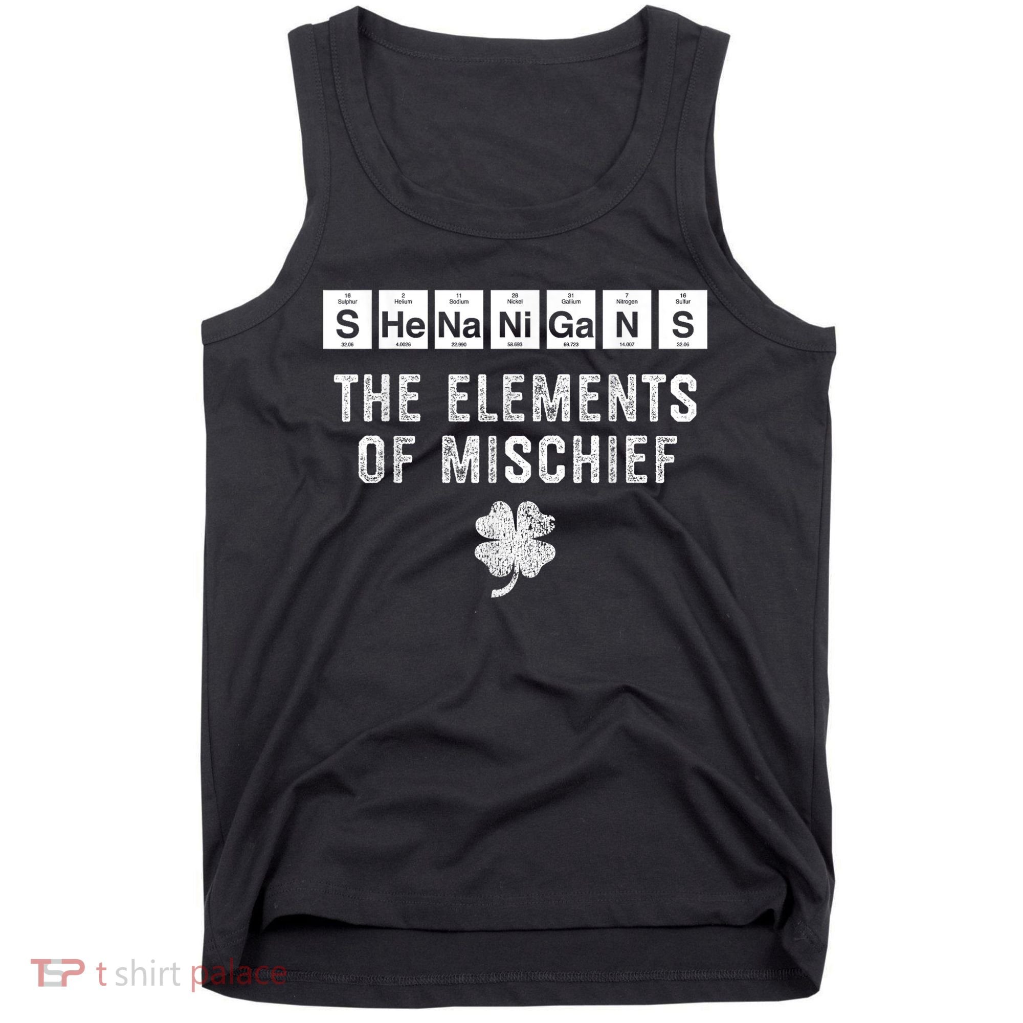 Funny Chemistry Shenanigans Periodic Table Elements Tank Top