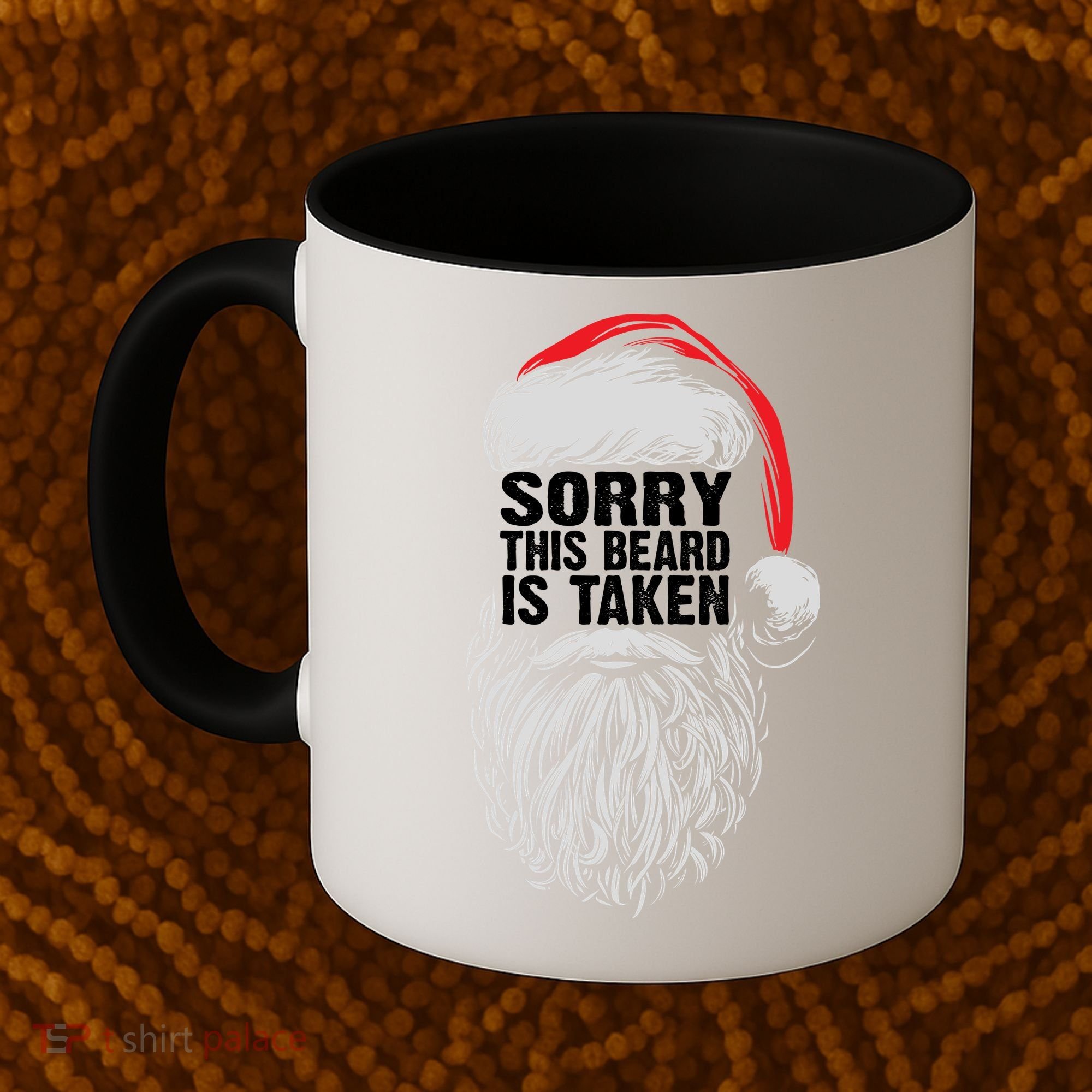 Funny Christmas Sorry This Beard Is Taken Santa Claus Coffee Mug