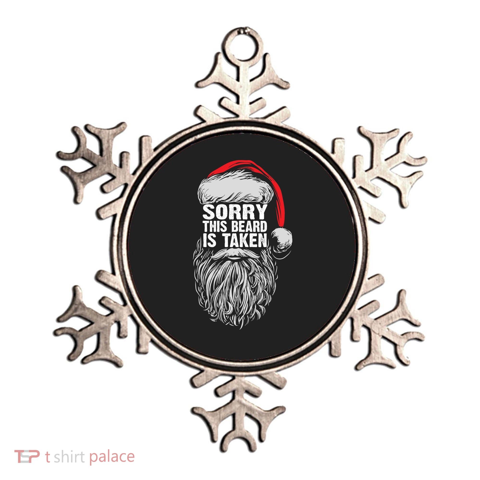 Funny Christmas Sorry This Beard Is Taken Santa Claus Ornament