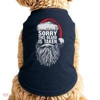 Funny Christmas Sorry This Beard Is Taken Santa Claus Doggie Tank thumb 0