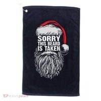 Funny Christmas Sorry This Beard Is Taken Santa Claus Golf Towel thumb 0